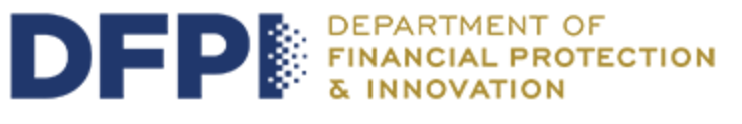 The Department of Financial Protection and Innovation (DFPI) licenses and regulates student loan servicers operating in California.