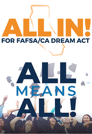 CSAC All In for FAFSA - CADAA Dream Act Banner 